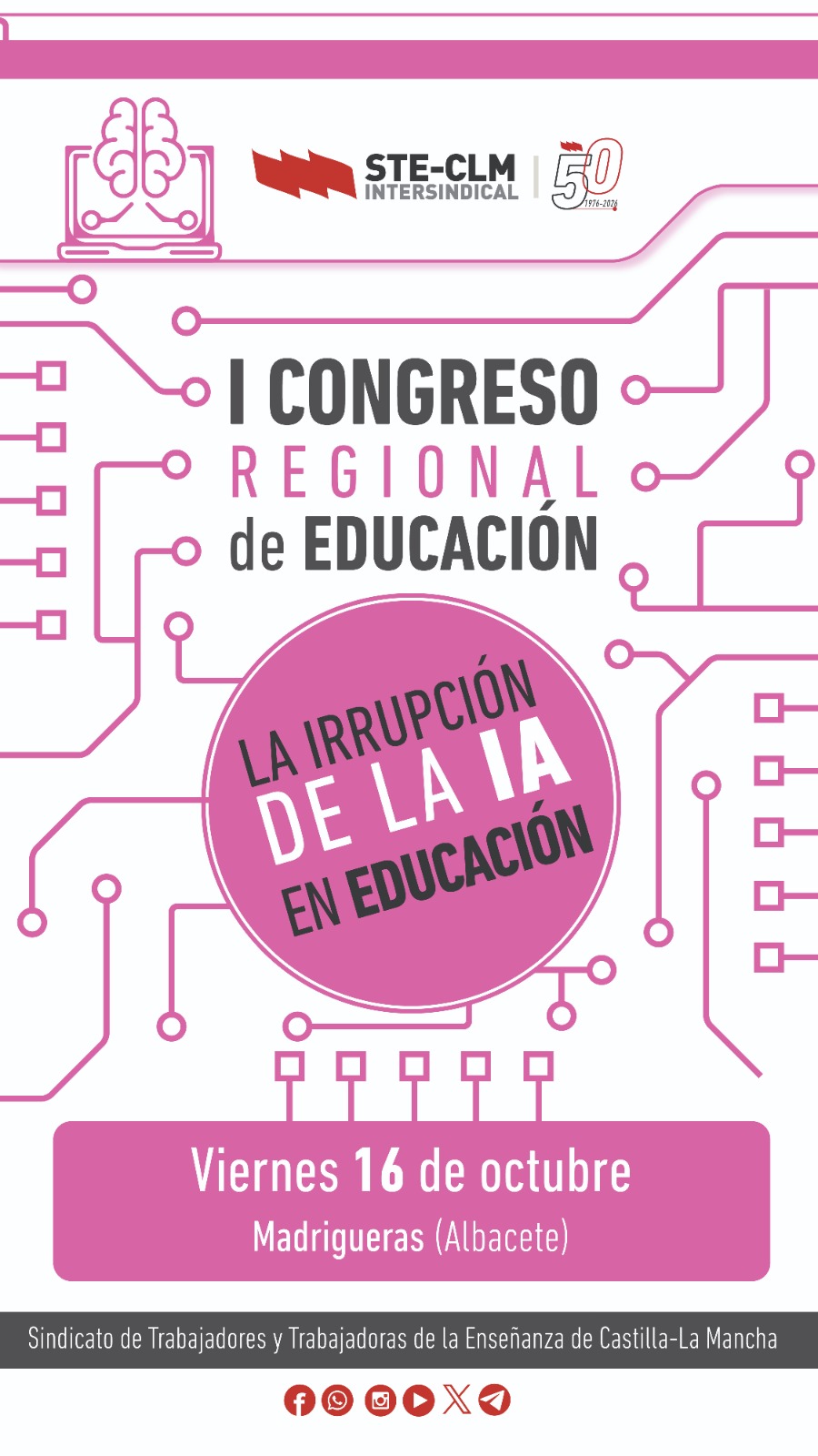 Cartel del I Congreso Regional de Educación de STE-CLM: La irrupción de la IA en Educación. Viernes 16 de octubre en Madrigueras, Albacete.